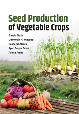 Seed Production of Vegetable Crops