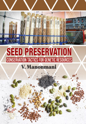 Seed Preservation: Conservation Tactics for Genetic Resources