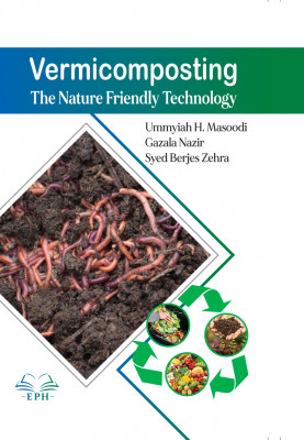 Vermicomposting: The Nature Friendly Technology
