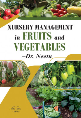 Nursery Management in Fruits and Vegetables
