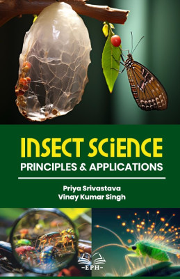 Insect Science: Principles & Applications