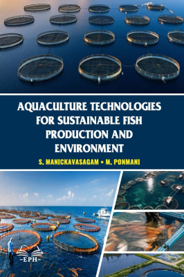 Aquaculture Technologies for Sustainable Fish Production and Environment	