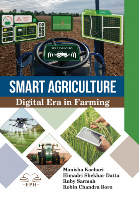 Smart Agriculture: Digital Era in Agriculture