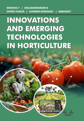 Innovations and Emerging Technologies in Horticulture
