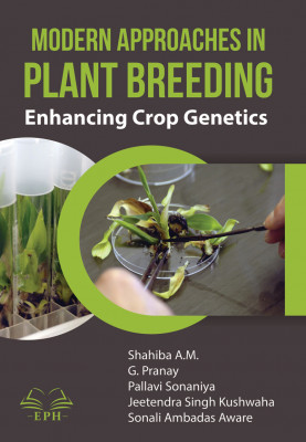 Modern Approaches in Plant Breeding: Enhancing Crop Genetics