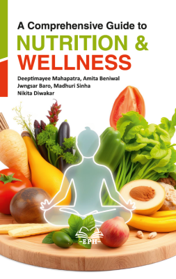A Comprehensive Guide to Nutrition and Wellness	