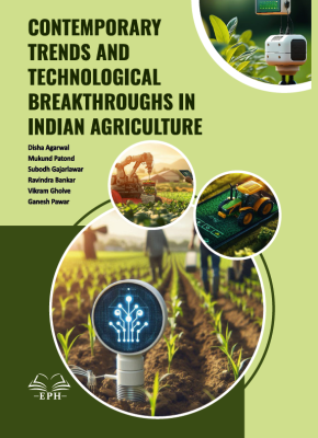 Contemporary Trends and Technological Breakthroughs in Indian Agriculture