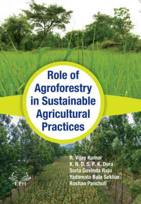 Role of Agroforestry in Sustainable Agricultural Practices