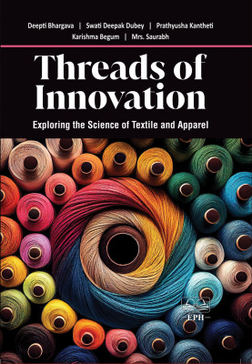 Threads of Innovation: Exploring the Science of Textile and Apparel