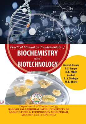 Practical Manual on Fundamentals of Biochemistry and Biotechnology