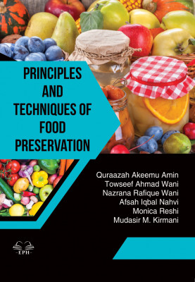Principles and Techniques of Food Preservation