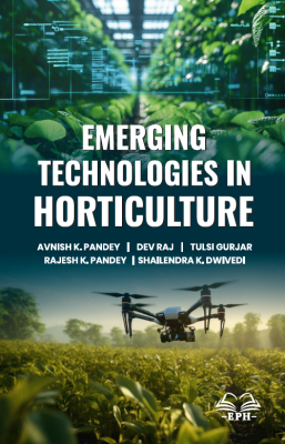 Emerging Technologies in Horticulture	
