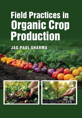 Field Practices In Organic Crop Production