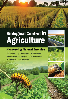 Biological Control in Agriculture: Harnessing Natural Enemies