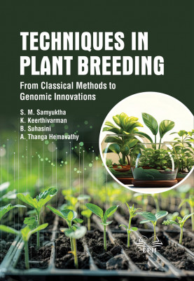 Techniques in Plant Breeding: From Classical Methods to Genomic Innovations