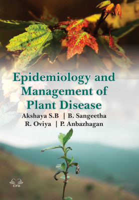 Epidemiology and Management of Plant Disease