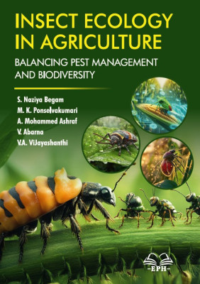 Insect Ecology in Agriculture: Balancing Pest Management and Biodiversity