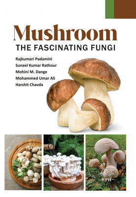Mushroom : The Fascinating Fungi
