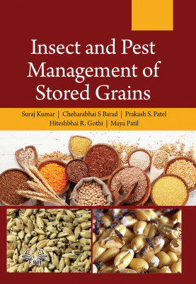 Insect and Pest Management of Stored Grains