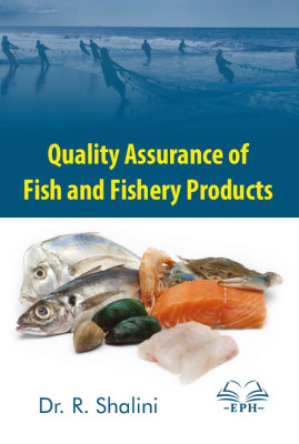 Quality Assurance of Fish and Fishery Products	