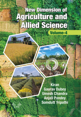 New Dimension of Agriculture and Allied Sciences Volume 4