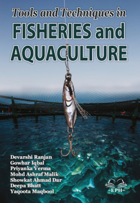 Tools and Techniques in Fisheries and Aquaculture	