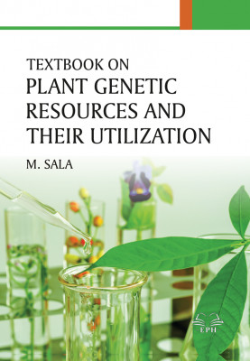 Textbook on Plant Genetic Resources and its Utilization