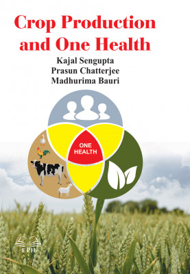 Crop Production and One Health