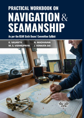 Practical Work Book on Navigation and Seamanship