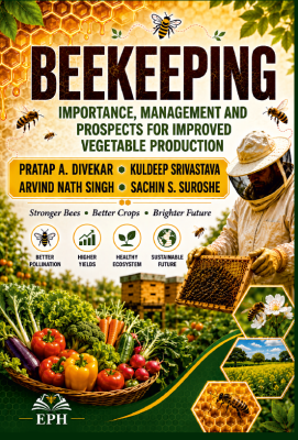 Beekeeping: Importance, Management and Prospects for Improved Vegetable Production