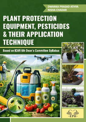 Plant Protection Equipment, Pesticides and their Application Technique