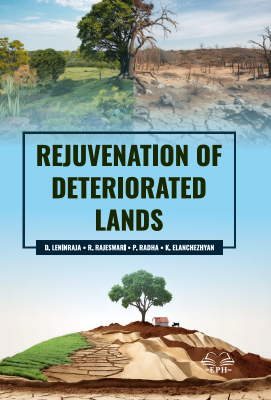 Rejuvenation of Deteriorated Lands