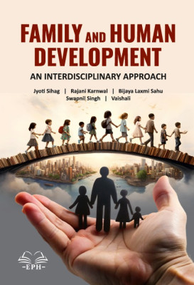 Family and Human Development: An Interdisciplinary Approach