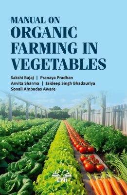 Manual on Organic Farming in Vegetables	
