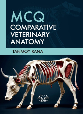 MCQ: Comparative Veterinary Anatomy