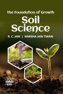 The Foundation of Growth: Soil Science