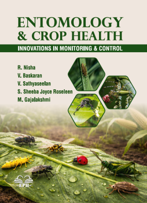 Entomology and Crop Health: Innovations in Monitoring and Control
