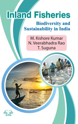Inland Fisheries: Biodiversity and Sustainability in India