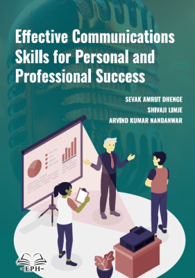 Effective Communications Skills for Personal and Professional Success