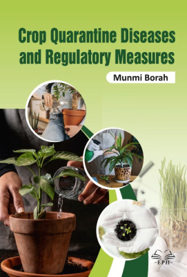 Crop Quarantine Diseases and Regulatory Measures