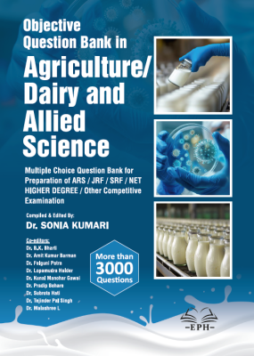 Objective Question Bank for Agriculture/Dairy and Allied Science		
