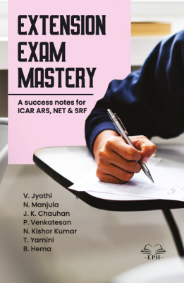 EXTENSION EXAM MASTERY (A Success notes for ICAR ARS, NET & SRF)