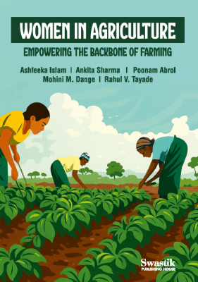 Women in Agriculture: Empowering the Backbone of Farming	