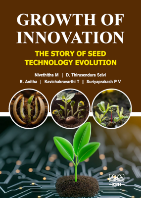 Growth of Innovation: The Story of Seed Technology Evolution	