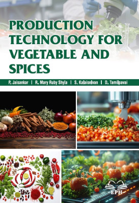 Production Technology For Vegetable And Spices 	