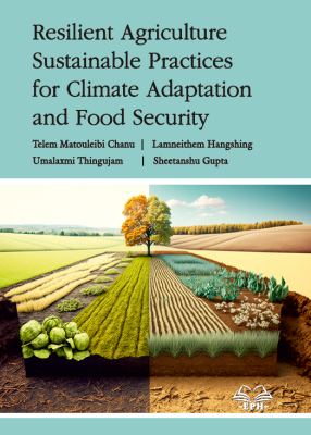 Resilient Agriculture: Sustainable Practices for Climate Adaptation and Food Security	