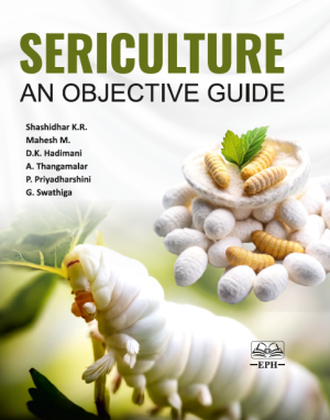Sericulture: An Objective Guide