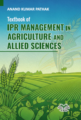 Textbook of IPR Management in Agriculture and Allied Sciences		