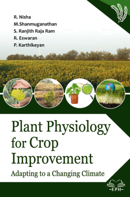 Plant Physiology for Crop Improvement: Adapting to a Changing Climate