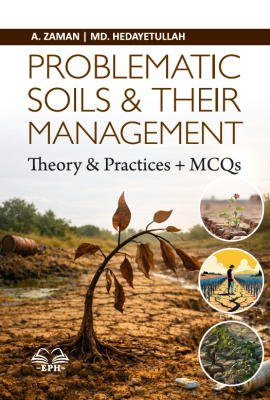 Problematic Soils and their Management (Theory & Practices + MCQs)